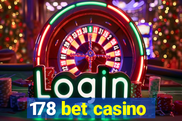 178 bet casino